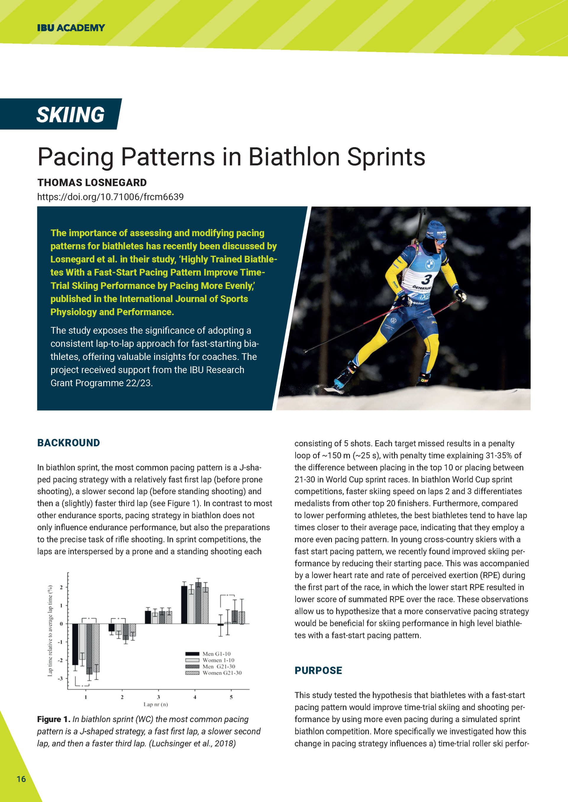 Pacing Patterns in Biathlon Sprints